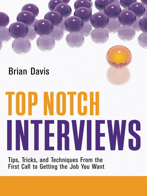 Title details for Top Notch Interviews by Brian Davis - Available
